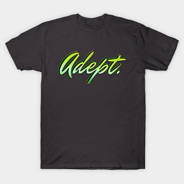 Adept Luck of the Irish T-Shirt by adeptthebest